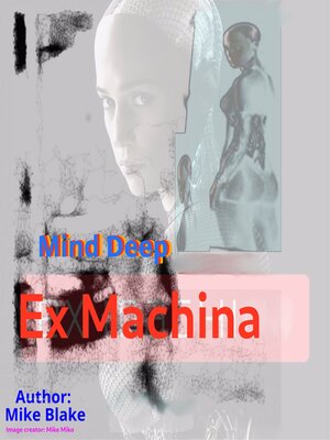 cover image of Mind-Deep ( Ex Machina )